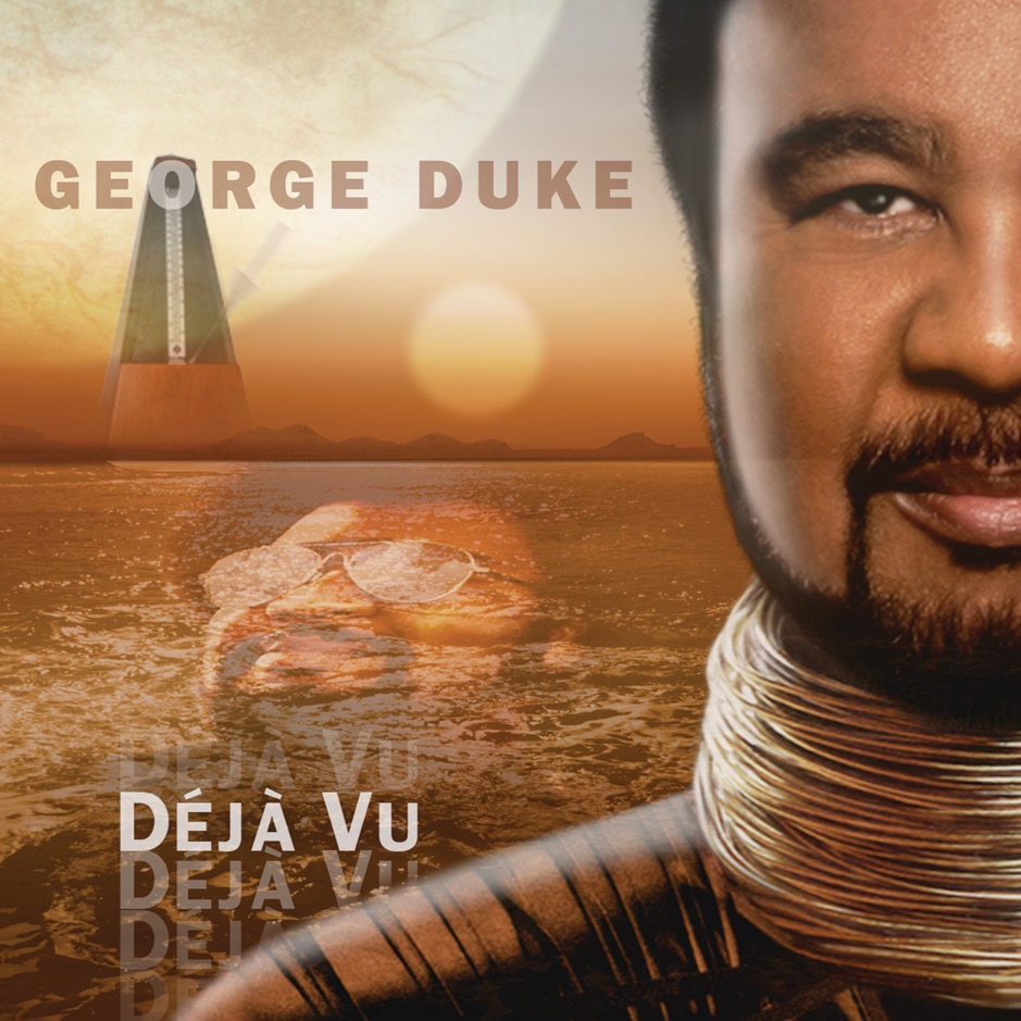 George Duke - Deja Vu